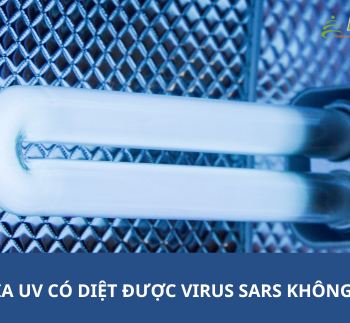 Tia UV có diệt được vi khuẩn họ SARS không?