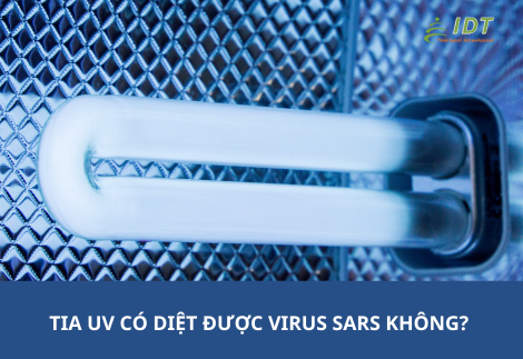 Tia UV có diệt được vi khuẩn họ SARS không?