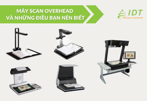 Máy scan sách overhead và những điều bạn nên biết?